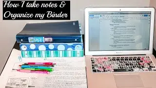 HOW I TAKE NOTES ON PAPER AND LAPTOP| HOW I ORGANIZE MY BINDER FOR SCHOOL| TIPS FOR NURSING STUDENTS