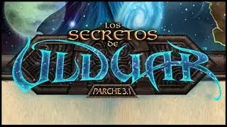 Trailer 3.1: Los Secretos de Ulduar