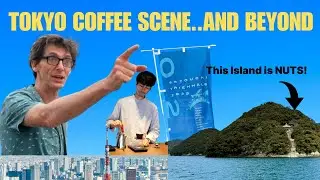 Tokyo Coffee Scene..and Beyond!