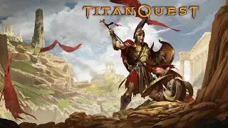 Titan Quest - Ending (Final Boss)