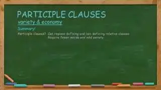 How to Write Participle Clauses: Part 2