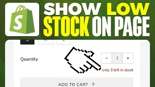 How To Show Low Stock On Shopify Product Page (EASY 2025)