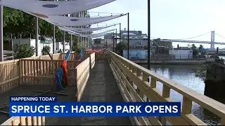 Spruce Street Harbor Park kicks off the summer season