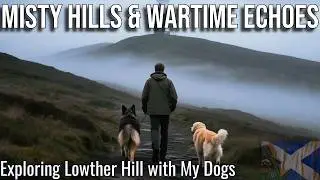 Forgotten WWII Crash Site | Misty Lowther Hills Walk with Dogs, Scotland