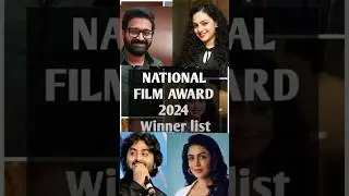 INDIAN NATIONAL FILIM AWARDS 2024 WINNERS LIST,#indiannationalfilimaward2024