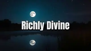 ✨ Richly Divine_ New English Love Pop Song Lyric Video 2025 | Pop Love Song | Romantic Lyric Video ✨