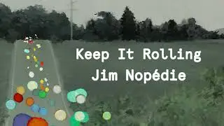 Jim Nop&eacute;die - Keep It Rolling | Digital Fusion | Full Album