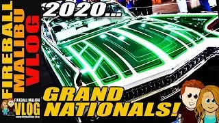 2020 GRAND NATIONAL ROADSTER SHOW - FIREBALL MALIBU VLOG 969