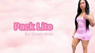 Queen Naija - Pack Lite (lyrics)