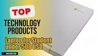 Top 3 Technology products about Laptop for Student under 500 USD Best-loved of 2024