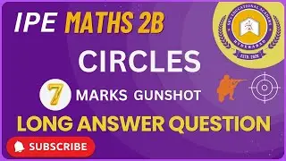 TG Inter 2nd Year Maths 2B | 7 Marks Questions | Circles | 7 Marks Pakka | Board Exam #intermediate