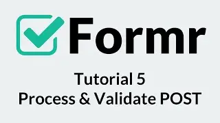 Formr 5: Process and Validate POST Data