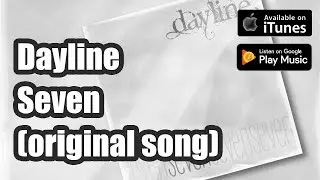 Dayline - Seven (Single, 2017)