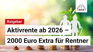 2000 Euro Extra f&uuml;r Rentner: Alles zur neuen Aktivrente ab 2026!