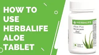 Aloe Plus Tablets HERBALIFE