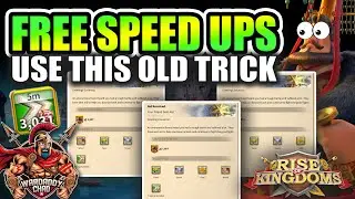 52 Days of Speed Ups For Free? Use this Old Trick - Rise of Kingdoms