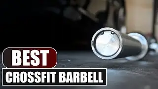 Top 10 Best Barbell For CrossFit (2025)