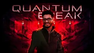 This Reality-Shattering Powers Are So DOPE! | Quantum Break | #gaming