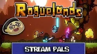 Roguelands Stream - Early Access Single Player - Couch Pals