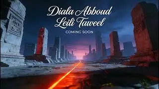 Diala Abboud/Leili Taweel Teaser...Coming Soon!!!