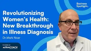 Business Spotlight Interview with  Dr. Mark Noar & Stephen Chiama