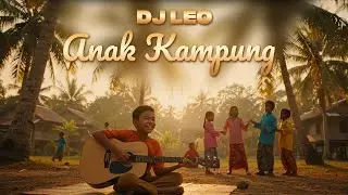 Anak Kampung &ndash; Jimmy Palikat｜DJLeo仔仔 2024 Bootleg｜Sabah Vibe EDM｜Malaysia Tribal Bounce Remix