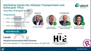 Hands on Workshop - Transperineal Prostate Ablation with Echolaser