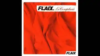 Flaix FM La Compilaci&oacute; - 1 CD+DVD - 2005 - Vale Music