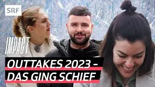 Outtakes 2023 &ndash; Dieses Jahr verlief nicht ohne Pannen | Impact | SRF