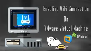 Включение Wi-Fi-подключения на виртуальной машине VMware (Windows) | Компьютерные советы