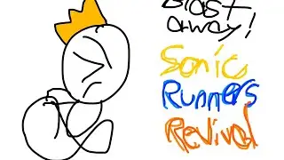 Sonic Runners REVIVAL (Part 2)