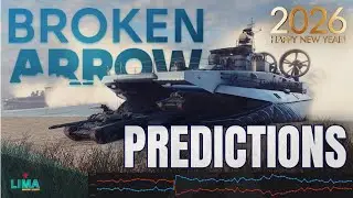 2026 Predictions - Balance and Updates we can expect // Broken Arrow Multiplayer Commentary 4k