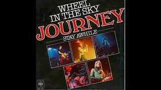 Journey  - Wheel In The Sky  (1978)   ReWork By Nilsson