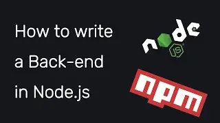 How to write a Back-end in Node.js