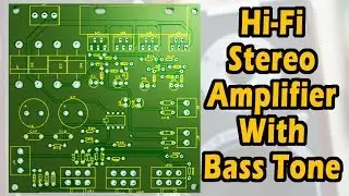 70W+70W Hi-Fi Stereo  Amplifier + Bass Tone Control  | NEXTPCB