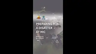 Preparing for a Disaster at HIC