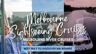 Melbourne River Cruises | Sightseeing Cruises