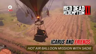 Icarus and Friends | Hot Air Balloon Mission with Sadie