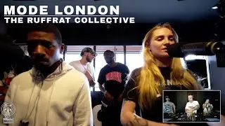 The Ruffrat Collective | Mode London
