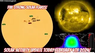 Solar Activity Update Today February 4th 2024!