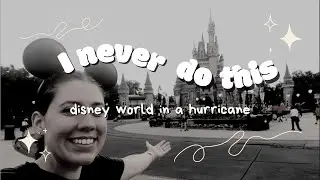 Going to Disney World During Hurricane Ian...