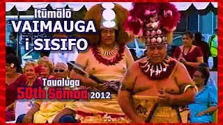 VAIMAUGA i SISIFO (Itūmālō) : Taualuga (50th 2012)