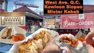 Kowloon House at Mister Kabab sa QC West Ave. Tikim#34