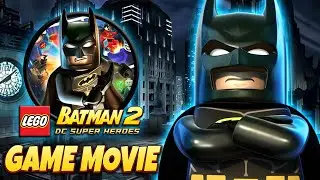 LEGO Batman 2: DC Super Heroes &ndash; All Cutscenes | Game Movie
