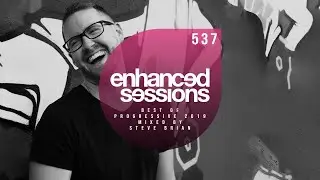 Enhanced Sessions 537, Best of Enhanced Progressive 2019