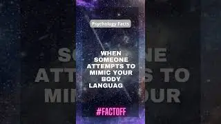 The Power of Body Language: Unlocking Nonverbal Secrets #shorts #psyhology #communication #mimicry