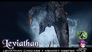 ArcheAge - Leviathan Carcass + Memory Keeper title