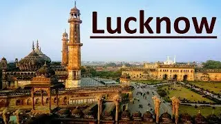 Top 10 Places to Visit in Lucknow in 2020 | Things to Do in Lucknow | Tourist Attractions