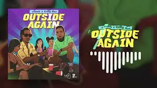 Outside Again - cKush x Gully Ras