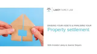 The Property Settlement Process in Australia